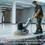 Marble Restoration Specialists in East Renfrewshire: What You Need to Know