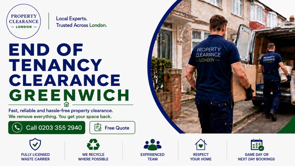 End of Tenancy Clearance Experts in Greenwich